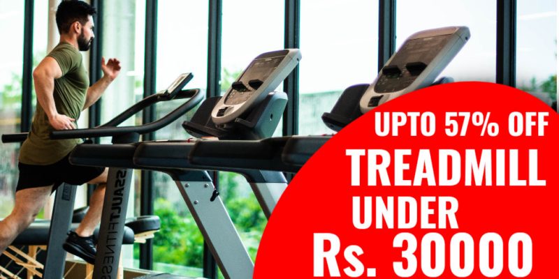 Best Treadmill Under 30000 In India For Home Use